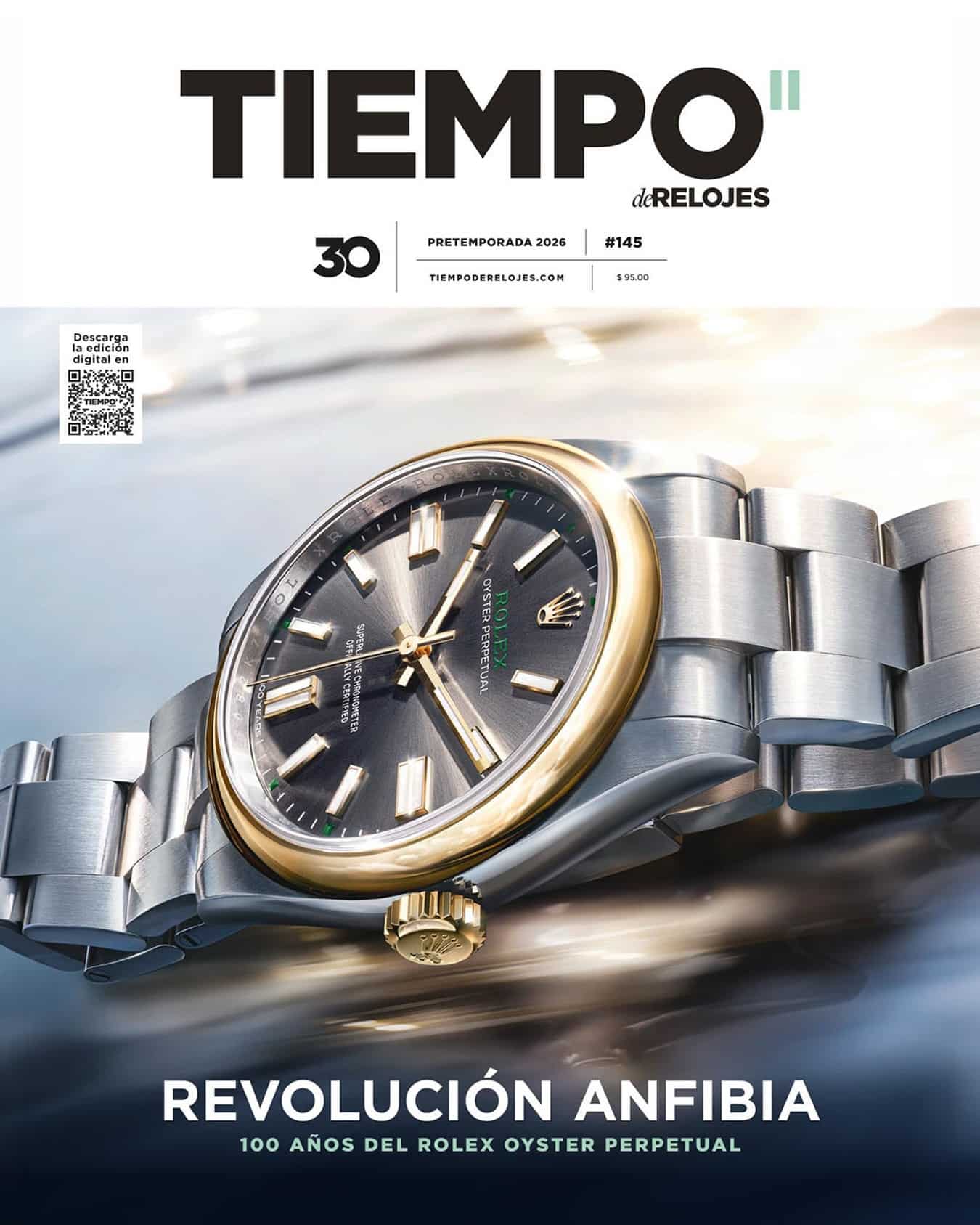 ¡Nueva edición de Tiempo de Relojes! 

Llegamos a la edición número 145 con una portada dedicada a una historia que cambió la relojería: 100 años del @rolex Oyster Perpetual.

Además, nuevas historias, lanzamientos y mucho más del mundo relojero te esperan en esta edición.

📲 Ya puedes leerla en digital. Encuentra el link en nuestra bio.

#TiempoDeRelojes #Rolex #OysterPerpetual